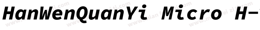 HanWenQuanYi Micro H字体转换